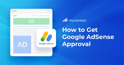 Google AdSense Approval: The Quick Road to Monetization.